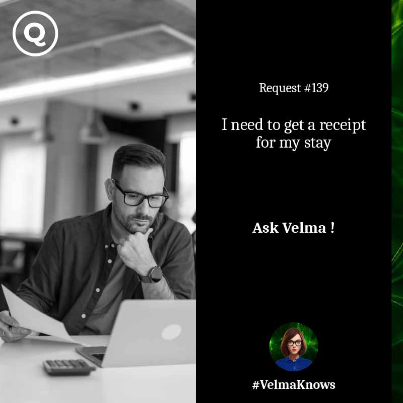  Ask Velma about Invoice of your stay